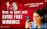 Lottery Scam Alert: How to Spot and Avoid Fake Winnings