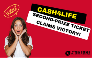 JACKPOT VIBES IN MAMARONECK: CASH4LIFE SECOND-PRIZE WINNER EMERGES!