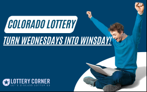 Turn Wednesdays into Winsday with Colorado Lottery's