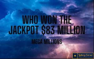 Mega Millions results for Fri-July10th-2020, Did anyone win the $83 million jackpot?